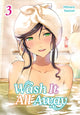 Book cover of: Wash It All Away 03