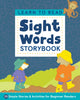 Book cover of: Learn to Read: Sight Words Storybook. By: Kimberly Ann Kiedrowski