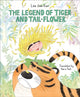 Book cover of: Legend of Tiger and Tail-Flower. By: Lee Gee Eun
