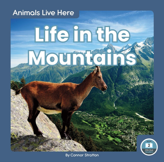 Book cover of: Life in the Mountains. By: Connor Stratton