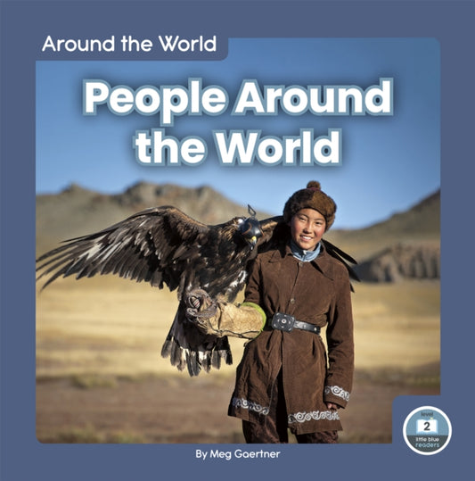 Book cover of: People Around the World. By: Meg Gaertner