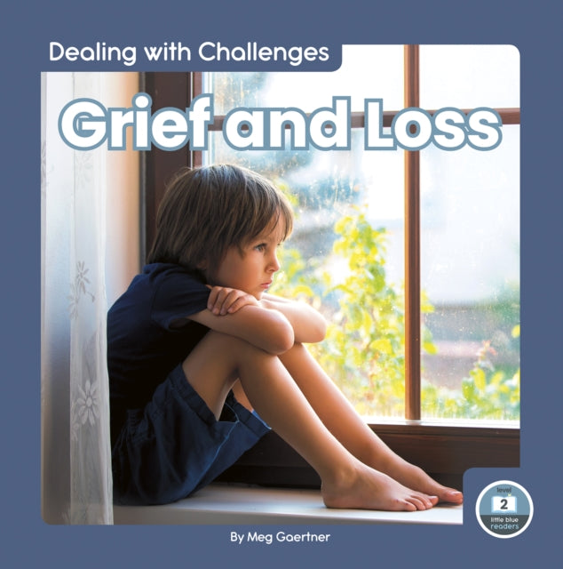 Book cover of: Grief and Loss. By: Meg Gaertner