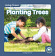 Book cover of: Planting Trees. By: Meg Gaertner
