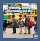 Book cover of: Walking, Biking, and Riding the Bus. By: Meg Gaertner