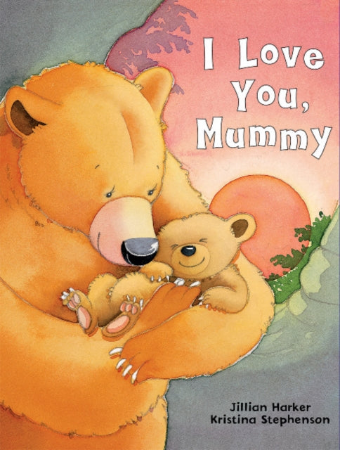 I Love You, Mummy 9781646380299 Jillian Harker