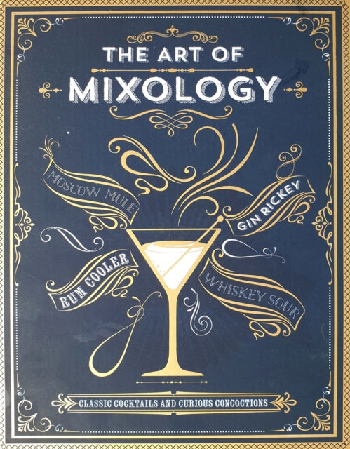Art of Mixology 9781646382118 Cottage Door Cottage Door Press