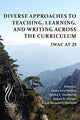 Book cover of: Diverse Approaches to Teaching, Learning, and Writing Across the Curriculum. By: Lesley Erin Bartlett