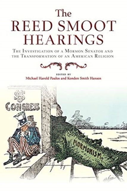 Book cover of: Reed Smoot Hearings. By: Michael Harold Paulos
