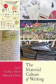Book cover of: Material Culture of Writing. By: Cydney Alexis