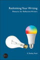 Book cover of: Rethinking Your Writing. By: Shelley Reid