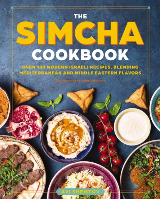 Book cover of: Simcha Cookbook. By: Avi Shemtov