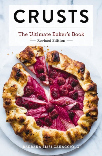 Book cover of: Crusts: The Revised Edition. By: Barbara Caracciolo