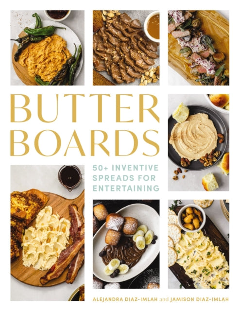 Book cover of: Butter Boards. By: Alejandra Imlah-Diaz
