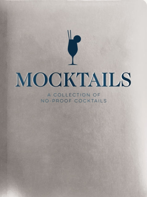Book cover of: Mocktails. By: Cider Mill Press