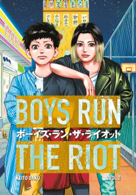 Book cover of: Boys Run the Riot 2. By: Keito Gaku