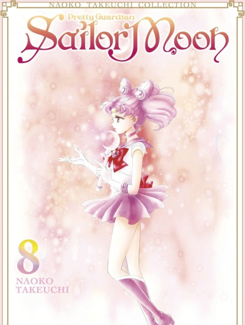 Book cover of: Sailor Moon 8 (Naoko Takeuchi Collection). By: Naoko Takeuchi
