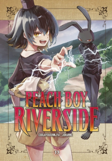 Book cover of: Peach Boy Riverside 13. By: Coolkyousinnjya