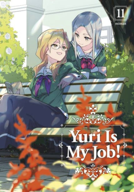 Book cover of: Yuri Is My Job! 11. By: Miman