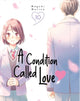 Book cover of: Condition Called Love 10. By: Megumi Morino