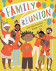 Book cover of: Family Reunion. By: Chad and Dad Richardson
