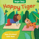 Book cover of: Yoga Tots: Happy Tiger. By: Tessa Strickland