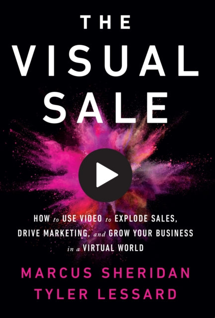 Book cover of: Visual Sale. By: Marcus Sheridan