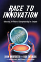 Book cover of: Race to Innovation
