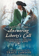 Book cover of: Answering Liberty's Call. By: Tracy Lawson
