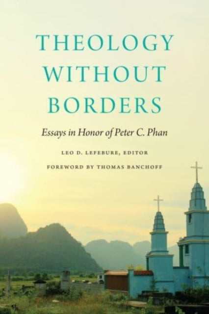 Book cover of: Theology without Borders. By: Peter C. Phan