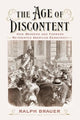 Book cover of: Age of Discontent. By: Ralph Brauer