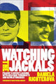 Book cover of: Watching the Jackals