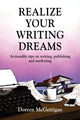 Book cover of: Realize Your Writing Dreams