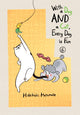 Book cover of: With a Dog AND a Cat, Every Day is Fun, Volume 6. By: Hidekichi Matsumoto