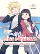 Book cover of: Miss Miyazen Would Love to Get Closer to You 1. By: Taka Aki
