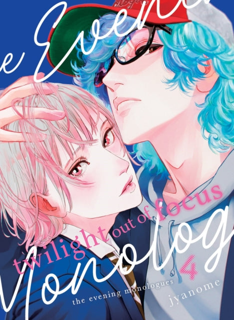 Book cover of: Twilight Out of Focus 4: The Evening Monologues. By: Jyanome