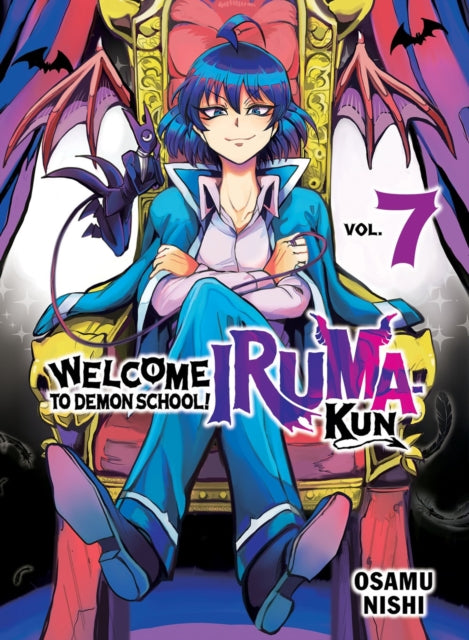 Book cover of: Welcome to Demon School! Iruma-kun 7. By: Osamu Nishi