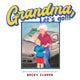 Book cover of: Grandma, Let's Go!!! and Kids, Let's Go!!!. By: Becky Clover