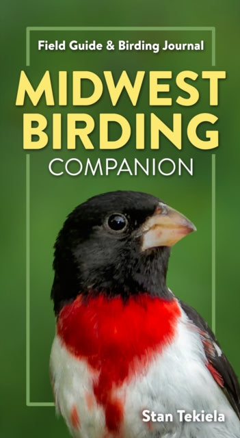 Book cover of: Midwest Birding Companion. By: Stan Tekiela