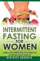 Book cover of: Intermittent Fasting for Women