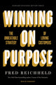 Book cover of: Winning on Purpose. By: Fred Reichheld