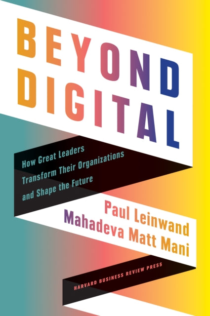 Book cover of: Beyond Digital. By: Paul Leinwand