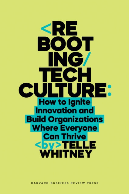 Book cover of: Rebooting Tech Culture