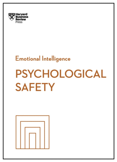 Book cover of: Psychological Safety. By: REVIEW