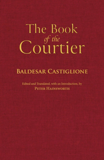 Book cover of: Book of the Courtier. By: Conte Baldassarre Castiglione