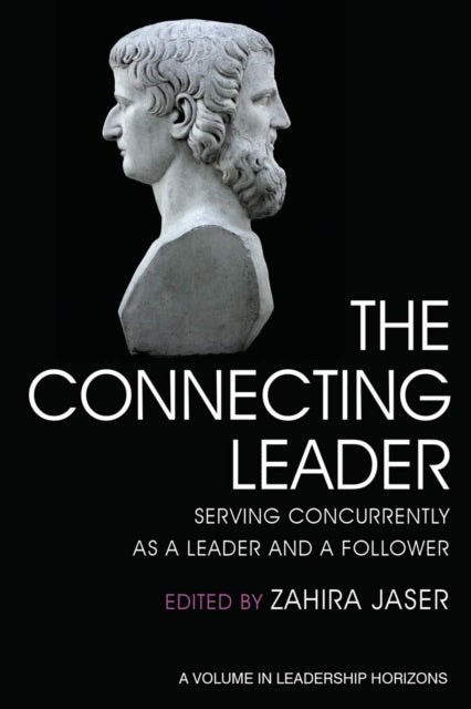 Book cover of: Connecting Leader. By: Zahira Jaser