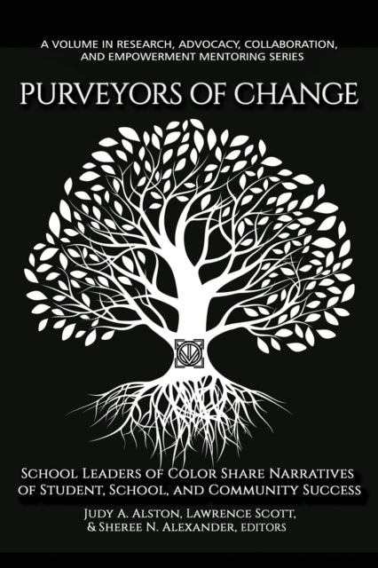 Book cover of: Purveyors of Change. By: Judy A. Alston