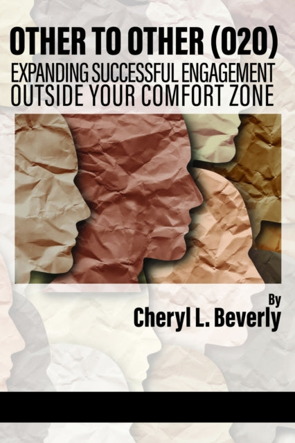 Book cover of: Other to Other (O2O). By: Cheryl L. Beverly