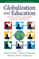Book cover of: Globalization and Education. By: Jeffrey S. Brooks