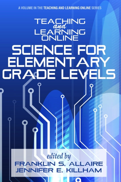 Book cover of: Teaching and Learning Online. By: Franklin S. Allaire