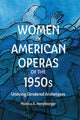 Book cover of: Women in American Operas of the 1950s. By: Monica A. Hershberger